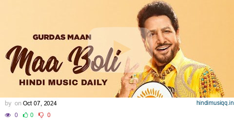 Maa Boli (Official Lyrical) | Gurdas Maan | Jatinder Shah | Latest Punjabi Songs 2024 pagalworld mp3 song download