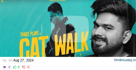 REACTION ON  CAT WALK (Official Song) Hustinder | Savraj | Vintage Records | Latest Punjabi Songs pagalworld mp3 song download