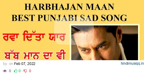 Broken Heart | Harbhajan Maan Best Punjabi Sad Song || VICHORA HARBHAJAN MANN || NEW SONG 2022 pagalworld mp3 song download