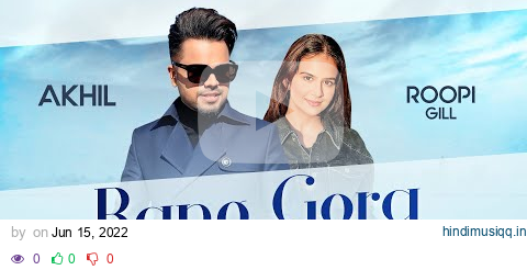 Rang Gora (Audio Lyrical) | Akhil | Bob | Sukh Sanghera | Latest Punjabi Songs 2022 | Speed Records pagalworld mp3 song download