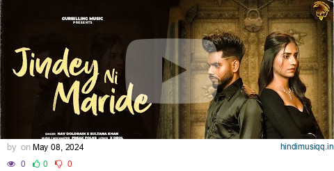 Jindey Ni Maride | Nav Dolorain X Sultana Khan | New Latest Punjabi Songs 2024 | GurBilling Music pagalworld mp3 song download