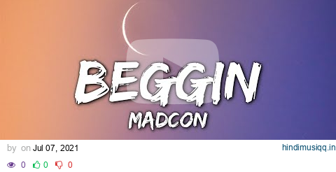 Madcon - Beggin (Lyrics) | Beggin', beggin' you pagalworld mp3 song download