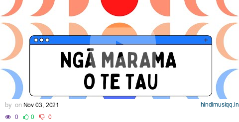 Ngā Marama o te Tau pagalworld mp3 song download