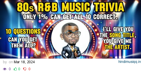 "BEST 80s R&B Trivia Quiz | 10 Questions and Answers | 1% get all 10 correct | #80s #quiz #music" pagalworld mp3 song download