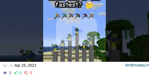 Which Minecraft Pickaxe Is Fastest? #shorts pagalworld mp3 song download