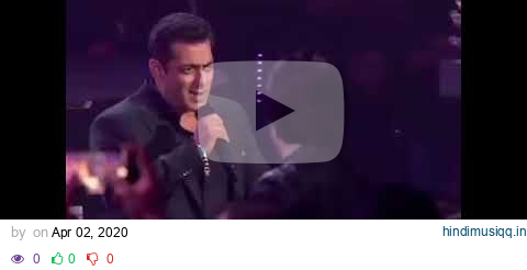 Tu Hi Tu Har Jagah ft.Salman khan Singing In Awards pagalworld mp3 song download