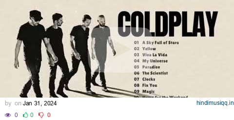 Coldplay Full Album Greatest Hits ~ Coldplay Songs Playlist pagalworld mp3 song download