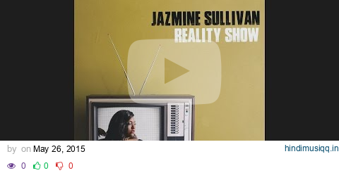 Jazmine Sullivan - Brand New (Audio) pagalworld mp3 song download