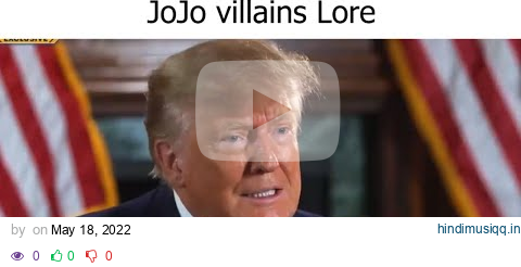 JoJo Villains Lore pagalworld mp3 song download