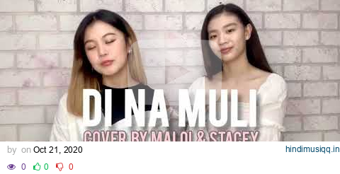 Maloi and Stacey of BINI Song Cover - Di Na Muli By Janine Teñoso (Trainee Days) pagalworld mp3 song download