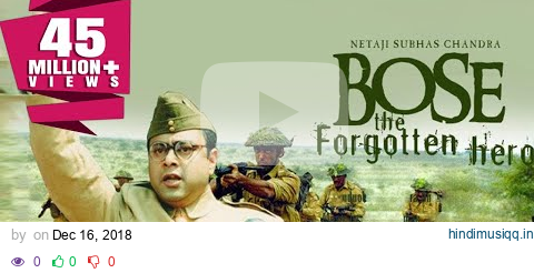 Netaji Subhas Chandra Bose  The Forgotten Hero (2004) Full Hindi Movie | Sachin Khedekar pagalworld mp3 song download