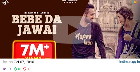 BEBE DA JAWAI (Full Video) - HARWINDER HARNAAZ | Latest Punjabi Songs 2016 | New Punjabi Song 2016 pagalworld mp3 song download