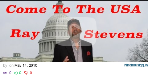 Ray Stevens - Come to the USA pagalworld mp3 song download