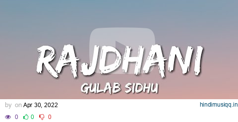 Rajdhani - Gulab Sidhu (Lyrics) ft. Gurlez Akhtar pagalworld mp3 song download