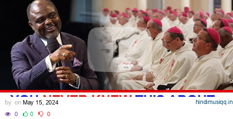 THE UNTOLD TRUTH ABOUT BISHOPS AND ARCHBISHOPS - Dr Abel Damina pagalworld mp3 song download