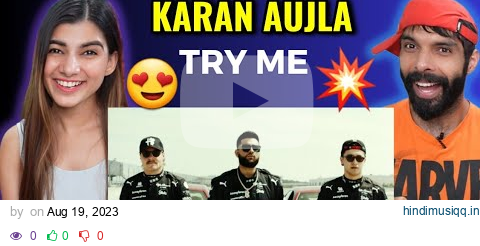 Try Me (Official Video) Karan Aujla | Ikky | Making Memories | Latest Punjabi Songs 2023 | REACTION pagalworld mp3 song download