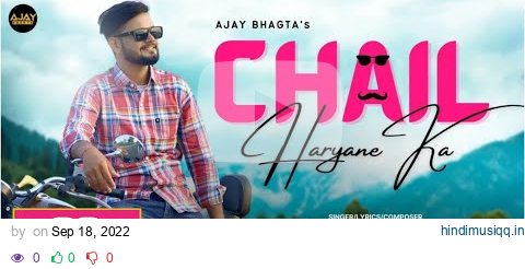 Chail Haryane Ka | (Official Music Video) | Ajay Bhagta | #haryanvi Song pagalworld mp3 song download