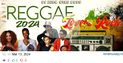 Best Of Reggae Lovers Rock Mix 2024 | Sing Along Reggae Hits | Chronixx, Beres hammond, Romain Virgo pagalworld mp3 song download