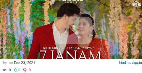 7 JANAM (Full Audio) Ndee Kundu | Pranjal Dahiya | MP Sega | Haryanvi Songs Haryanavi 2021 pagalworld mp3 song download