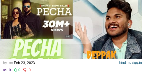 Reaction On PECHA  (Official Video) Gur Sidhu |Deepak Dhillon| Veet Baljit | New Punjabi Song 2023 pagalworld mp3 song download