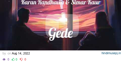 Gede - Karan Randhawa & Simar Kaur || Geetmp3 || Lo-fi (Slow + Reverb) Song pagalworld mp3 song download