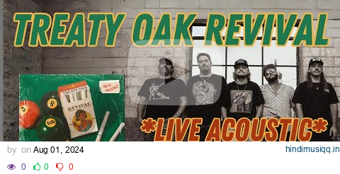 Stop & Stare - Treaty Oak Revival (Live/Acoustic) pagalworld mp3 song download