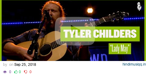 Tyler Childers - Lady May (Live on eTown) pagalworld mp3 song download