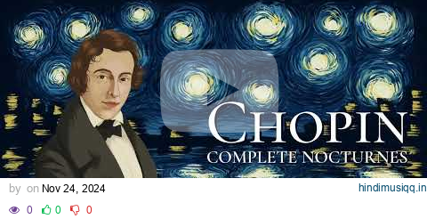 Chopin： Complete Nocturnes Luke Faulkner pagalworld mp3 song download