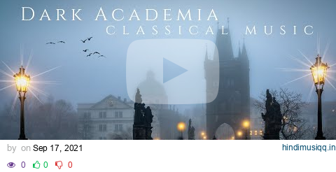 Dark Academia Classical Music pagalworld mp3 song download