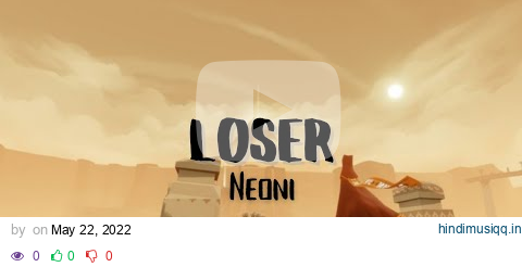 Neoni - LOSER (Lyrics) pagalworld mp3 song download