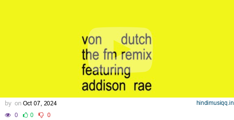 Charli xcx - von dutch the fm remix featuring addison rae pagalworld mp3 song download