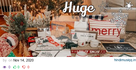 HUGE Christmas Decor Haul 2020 | Cozy, Modern Farmhouse Holiday Decor | Calista Nystrom pagalworld mp3 song download