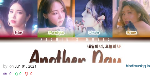 MAMAMOO (마마무) - Another Day (내일의 너, 오늘의 나) [Color Coded Lyrics Han|Rom|Eng] pagalworld mp3 song download