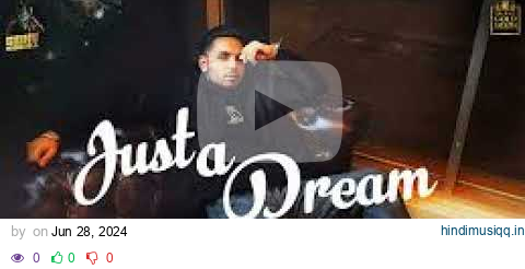 Just a Dream (Full Video) Prem Dhillon | Opi Music | Latest Punjabi Song pagalworld mp3 song download