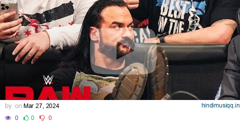 CM Punk and Drew McIntyre torch each other before Rollins crashes the scene Raw, March 25, 2024 pagalworld mp3 song download