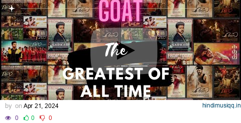 Goat Greatest of All time Vijay part One pagalworld mp3 song download