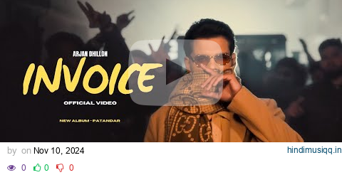 Invoice - Arjan Dhillon New Song | Patandar New Album (Official Video) New Punjabi Songs pagalworld mp3 song download