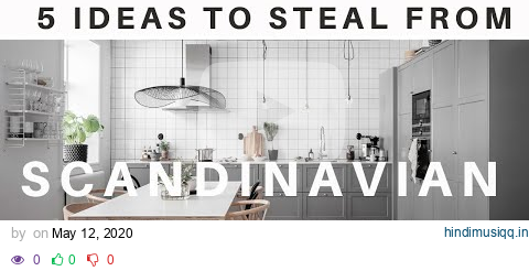 These 5 SCANDINAVIAN Home Decorating Tips CHANGED OUR HOME pagalworld mp3 song download