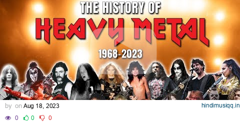 The History of Heavy Metal (1968 - 2023) pagalworld mp3 song download