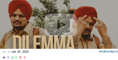 dilemma (8d audio) sidhu moose wala x stefflon don, guilty beatz & steel banglez pagalworld mp3 song download