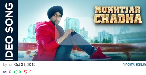 Shoon Shaan (Punjabi Song) | Mukhtiar Chadha | Diljit Dosanjh, Oshin Brar | Yashpal Sharma pagalworld mp3 song download