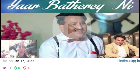 Teaser  Yaar Batherey Ni/#Sanjay Sandhu/#Arun Mankotia/#Sahil Singh/ Neeru Chandni/#Cineprimemedia pagalworld mp3 song download