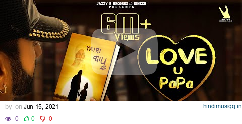 Aaja Bapu | Love U Papa | Jazzy B | Rana Ranbir | Kuljit Singh | Latest Song 2021 | DirectorJayDee pagalworld mp3 song download