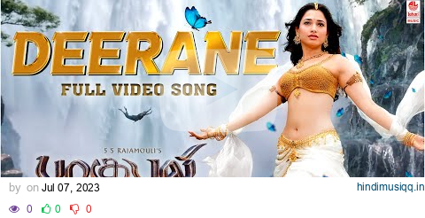 Deerane [4K] Tamil Video Song | Baahubali | Prabhas, Rana, Anushka, Tamannaah | M.M. Keeravaani pagalworld mp3 song download