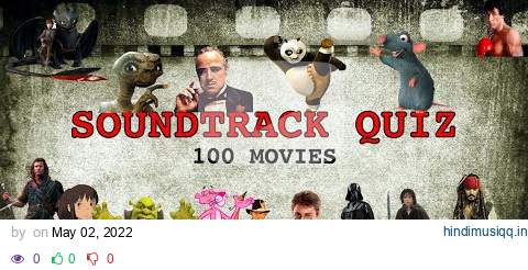 SOUNDTRACK QUIZ | 100 MOVIES & TV SHOWS pagalworld mp3 song download