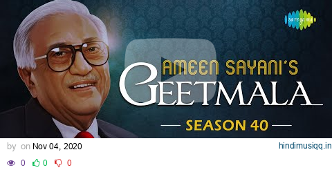 Ameen Sayani's Geetmala | Season 40 | Chupke Chupke Chal Re Purbaiya | Tum Bhi Chalo Hum Bhi Chalen pagalworld mp3 song download