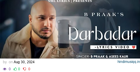 Darbadar (Lyrics) B Praak & Asees Kaur | Akshay, IP Singh | Crew | Kriti Sanon, Kareena Kapoor pagalworld mp3 song download