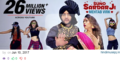 SUNO SARDAR JI by Mehtab Virk Ft. Oshin Brar | Jatt Kamla | Punjabi Video Song 2017 pagalworld mp3 song download