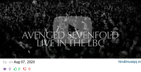 Avenged Sevenfold - Live In The LBC (AI Upscaled to 1080p 48fps) pagalworld mp3 song download