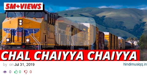 Chal Chaiyya Chaiyya 🎧 96D AUDIO (96D Classic) 🔥🔥 pagalworld mp3 song download